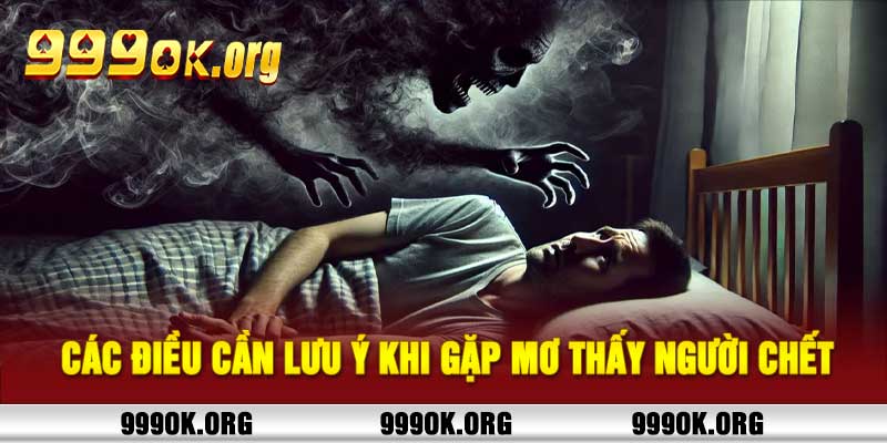 mơ thấy người chết